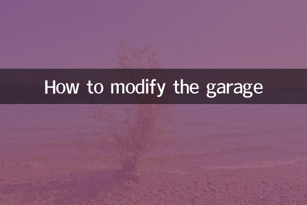 How to modify the garage