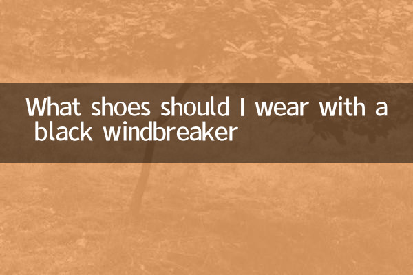 Welche Schuhe soll ich mit einem schwarzen Windbreaker tragen?