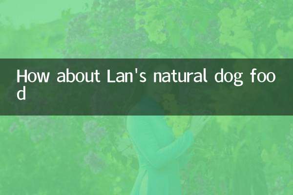 Que tal a comida de cachorro natural de Lan