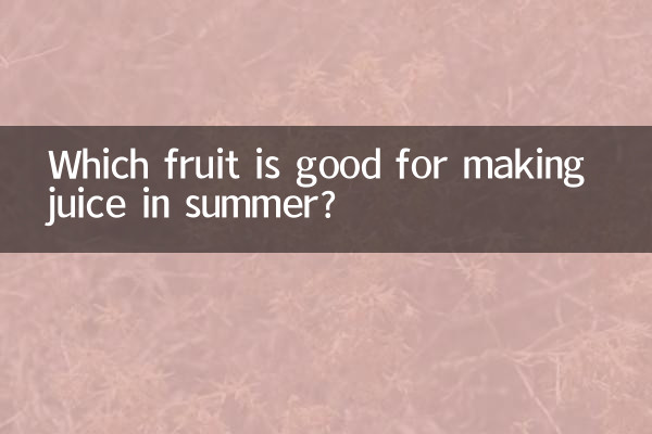 Welche Frucht eignet sich zur Saftherstellung im Sommer?
