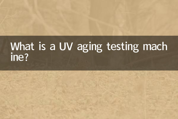 Was ist ein UV-Alterungsprüfgerät?