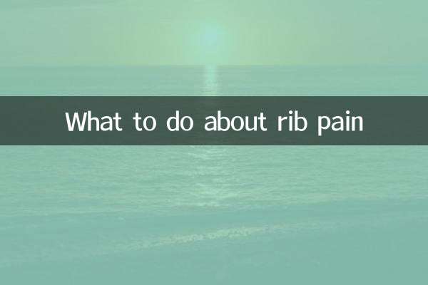 What to do about rib pain