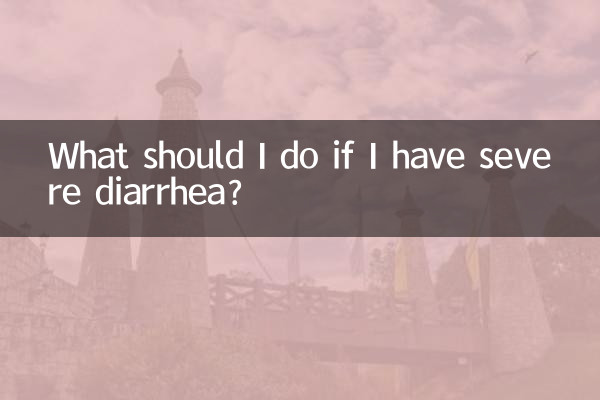Que dois-je faire si j’ai une diarrhée sévère ?