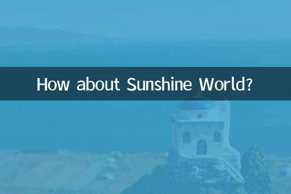 Sunshine World چطور؟