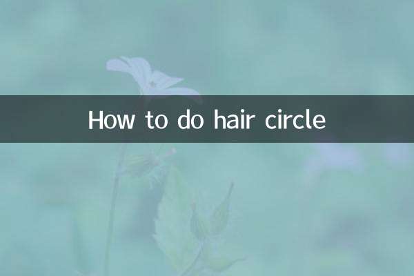 How to do hair circle