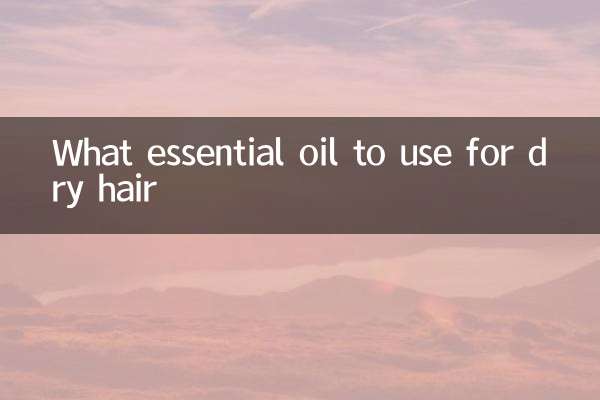 What essential oil to use for dry hair