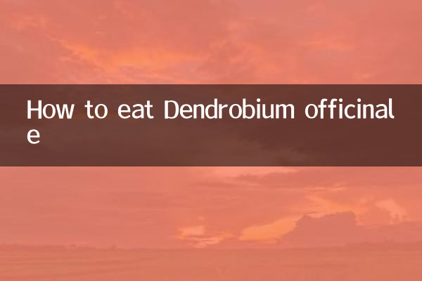 Come mangiare il Dendrobium officinale