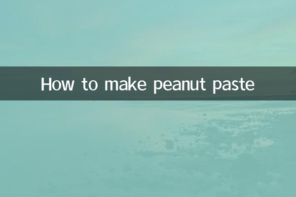 How to make peanut paste