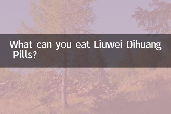 O que você pode comer pílulas Liuwei Dihuang?
