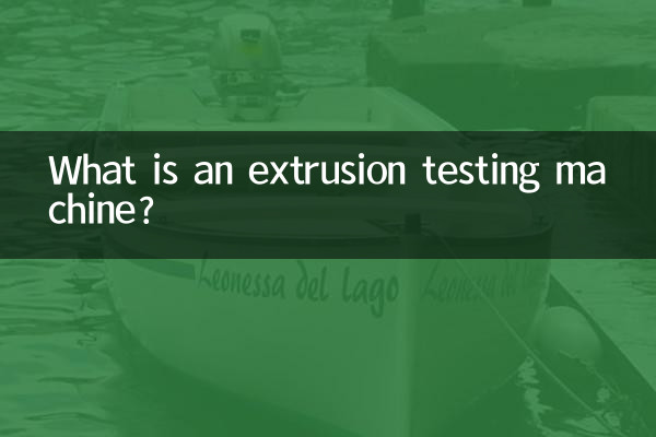 Was ist eine Extrusionsprüfmaschine?
