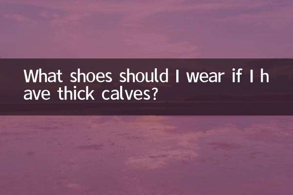 Que sapatos devo usar se tiver panturrilhas grossas?