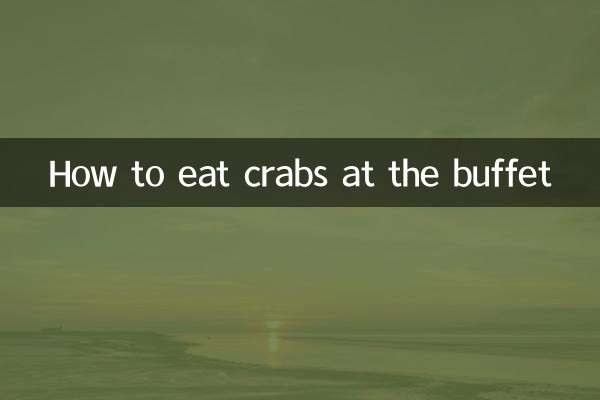 How to eat crabs at the buffet