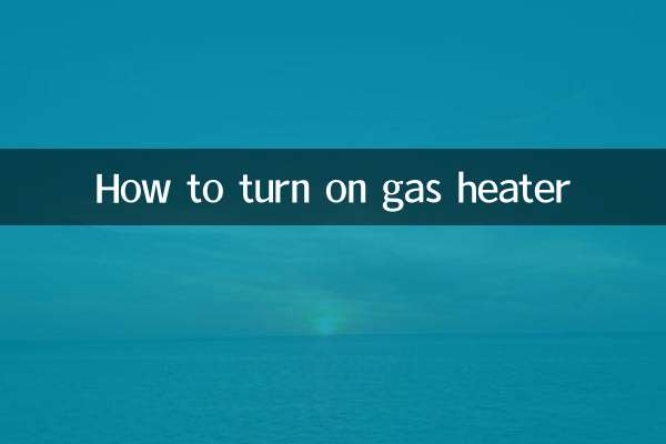 How to turn on gas heater