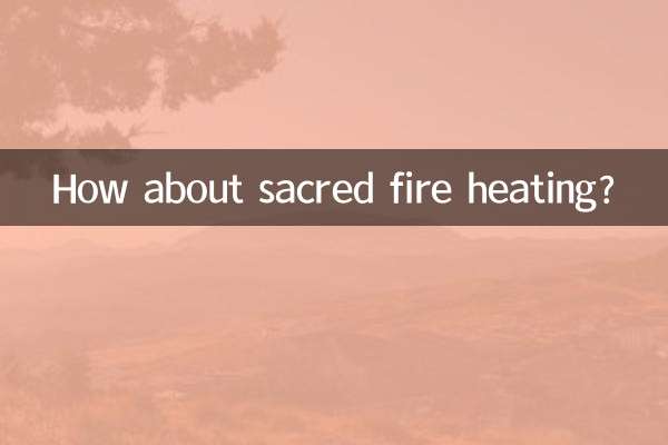 How about sacred fire heating?