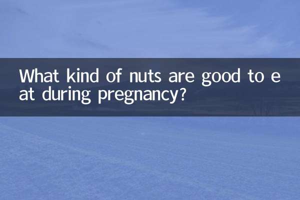 What kind of nuts are good to eat during pregnancy?