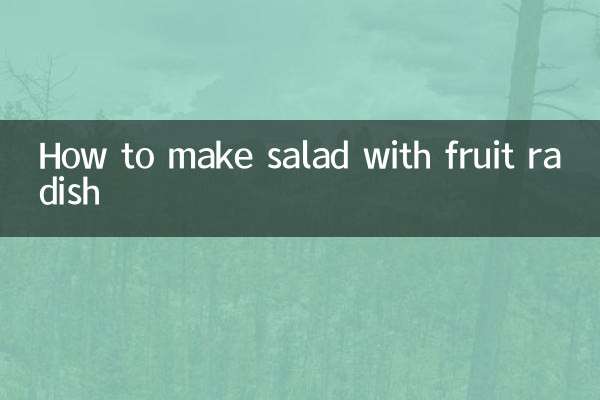 So bereiten Sie einen Salat mit Fruchtrettich zu