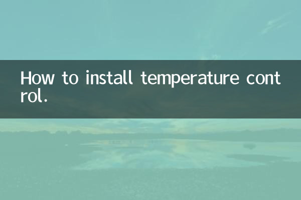 So installieren Sie die Temperaturregelung.