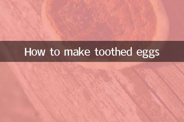 Como fazer ovos dentados