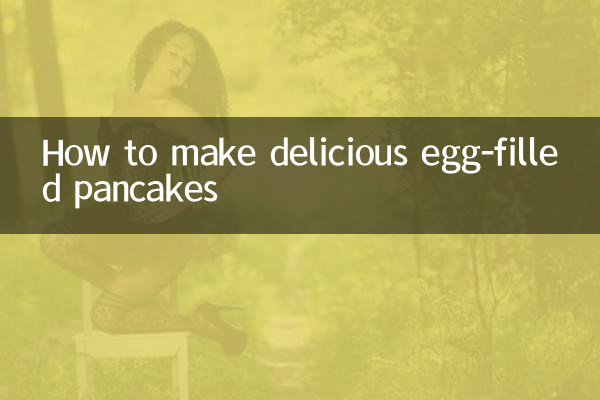 Comment faire de délicieuses crêpes fourrées aux œufs