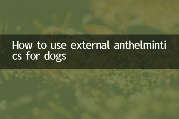 So verwenden Sie äußerliche Anthelminthika für Hunde