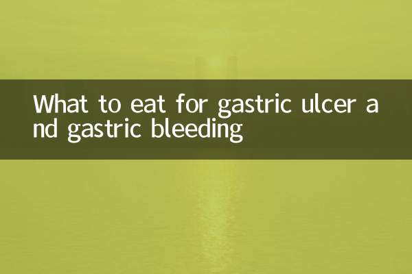 What to eat for gastric ulcer and gastric bleeding