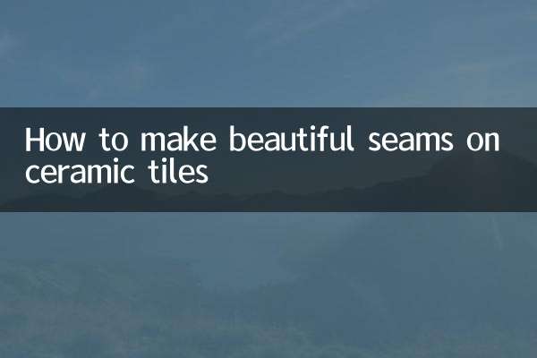 Comment réaliser de belles coutures sur des carreaux de céramique