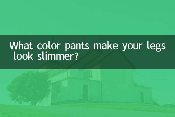 What color pants make your legs look slimmer?