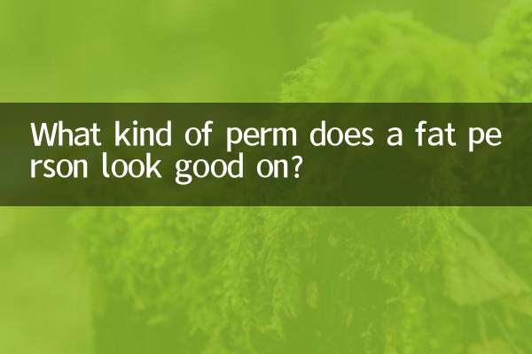 Con che tipo di permanente sta bene una persona grassa?