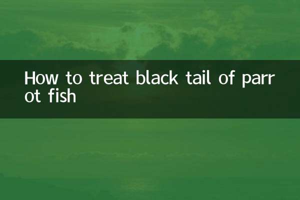 Wie behandelt man den schwarzen Schwanz von Papageienfischen?