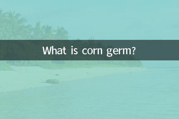 ¿Qué es el germen de maíz?