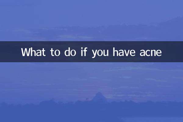 What to do if you have acne