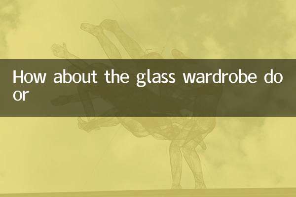 How about the glass wardrobe door