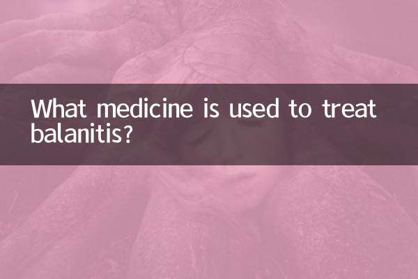 ¿Qué medicamento se utiliza para tratar la balanitis?