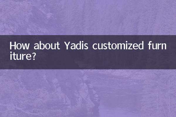 How about Yadis customized furniture?