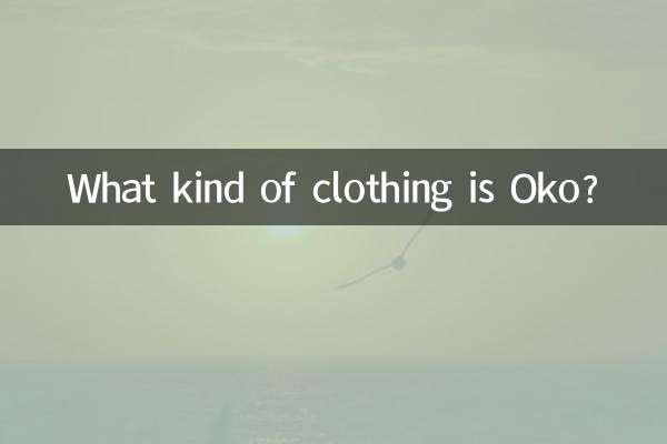 What kind of clothing is Oko?
