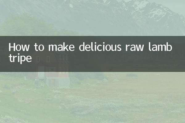 So bereiten Sie köstliche rohe Lammkutteln zu