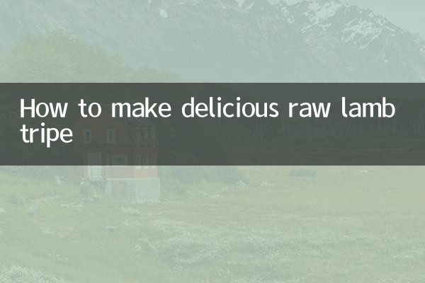 طريقة عمل كرشة لحم الضأن النيئة اللذيذة