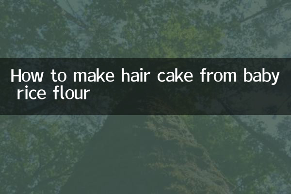 Comment faire un gâteau pour les cheveux à partir de farine de riz pour bébé