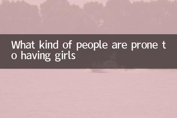 ¿Qué tipo de personas son propensas a tener chicas?