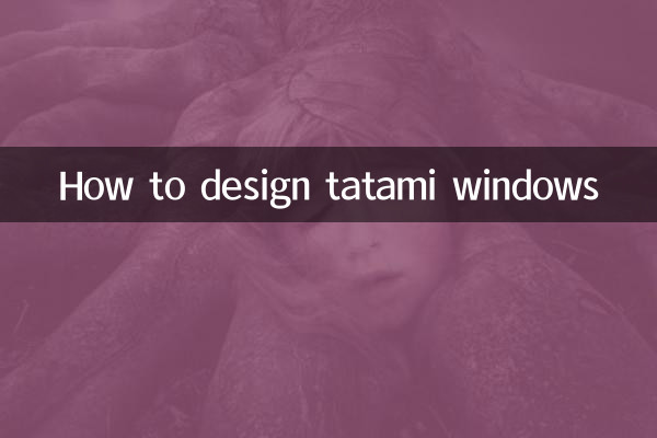 How to design tatami windows