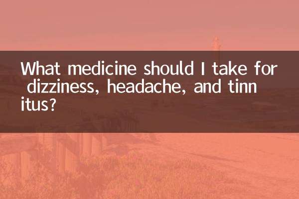 Que remédio devo tomar para tontura, dor de cabeça e zumbido?