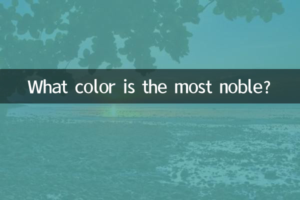 Welche Farbe ist die edelste?