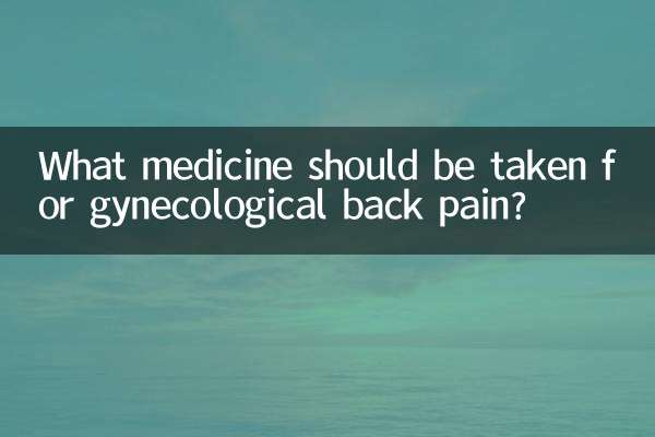 Quali farmaci dovrebbero essere presi per il mal di schiena ginecologico?