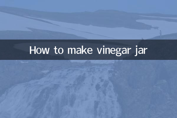 How to make vinegar jar
