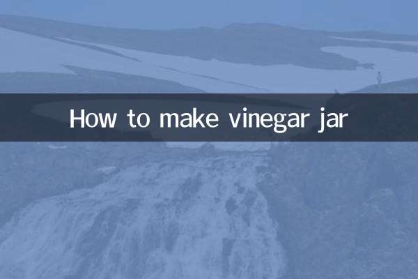 How to make vinegar jar
