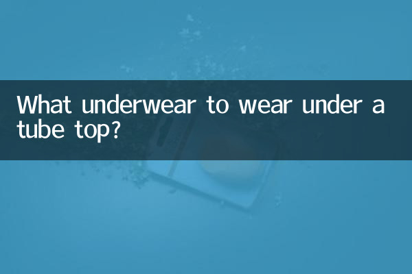 Quale biancheria intima indossare sotto un top a tubo?