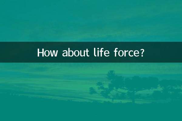 ¿Qué tal la fuerza vital?