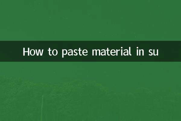 How to paste material in su