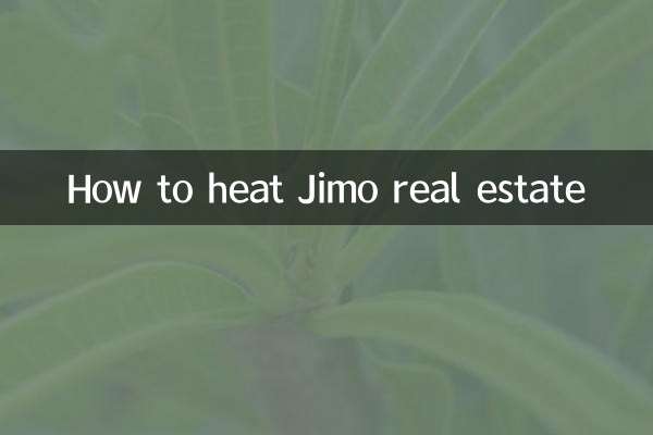 So heizen Sie Jimo-Immobilien