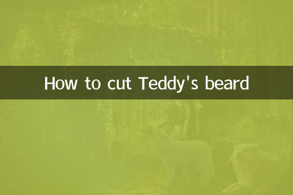 So schneiden Sie Teddys Bart